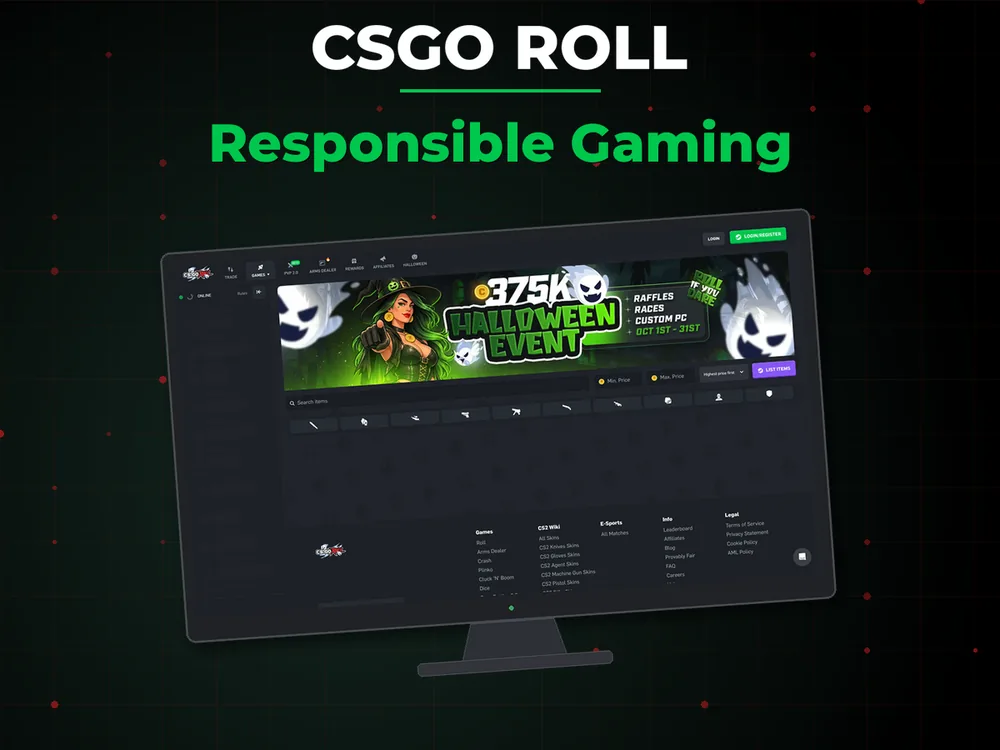 Csgo Roll - Responsible Gaming